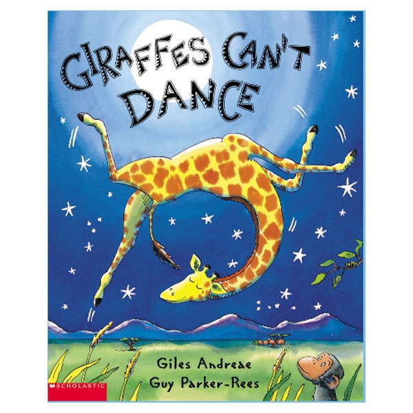 GIRAFFES CAN'T DANCE STORY BOOK